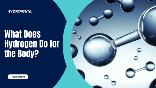 hydrowata-what-does-hydrogen-do-for-the-body-1