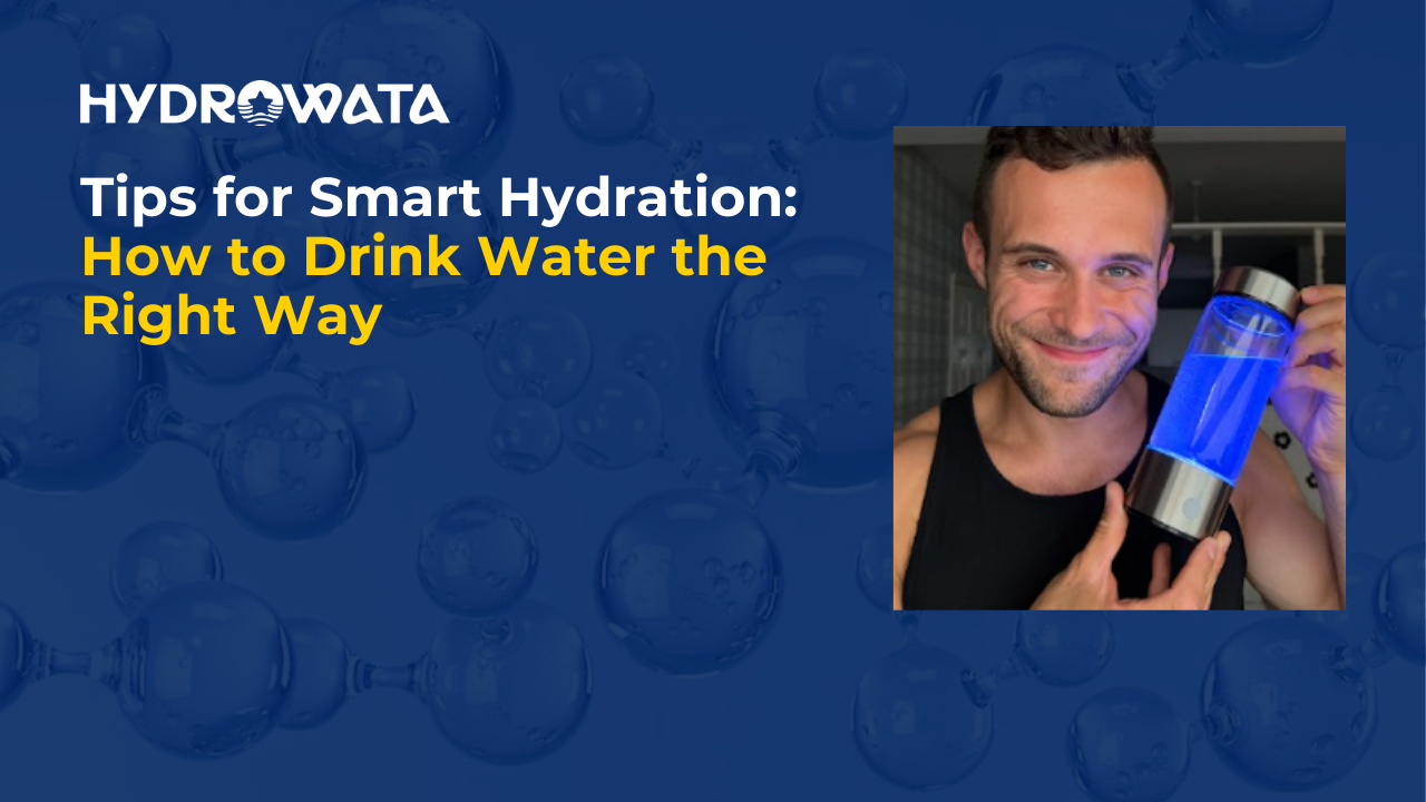 hydrowata-how-to-drink-water-the-right-way-1