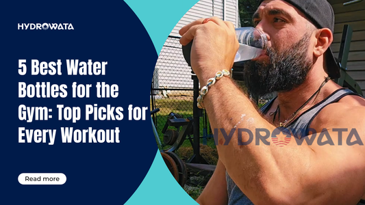 hydrowata-best-water-bottles-for-the-gym-1