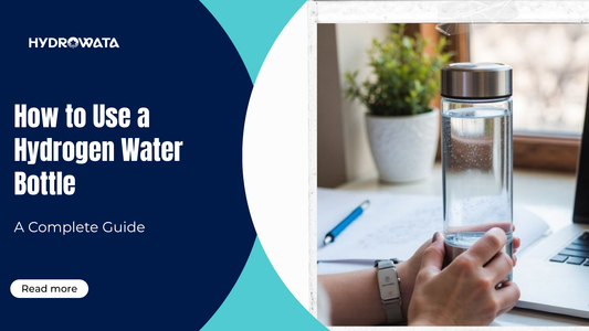 hydrowata-how-to-use-a-hydrogen-water-bottle-1